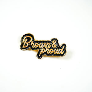 Brown and Proud Pin